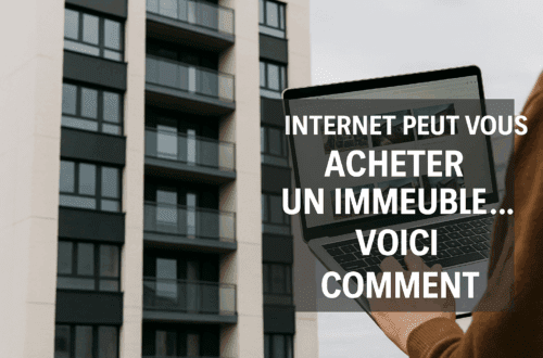 Internet Peut Vous Acheter un Immeuble… Voici Comment