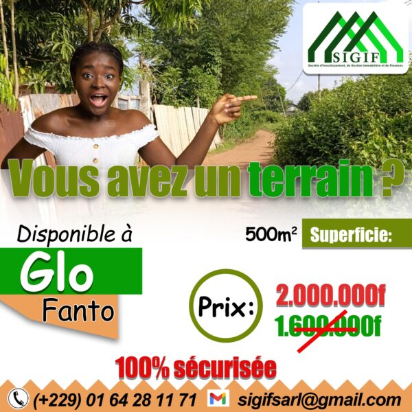 PARCELLE SÉCURISÉE À GLO FANTO – 500m² À PRIX CHOC !