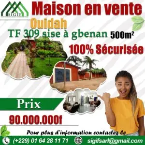 MAISON À OUIDAH (GBENAN)  500m² | Titre Foncier 309 | Investissement Exceptionnel