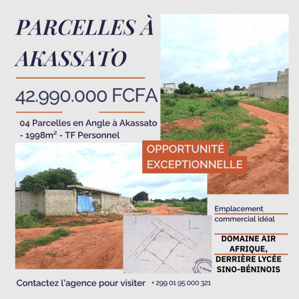 04 Parcelles en Angle à Akassato - 1998m² - TF Personnel - Bordure Voie 15m - PROMO: 43M FCFA au lieu de 49M FCFA
